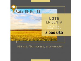 ⚡⚡Lote sobre Ruta 18 Km18⚡⚡