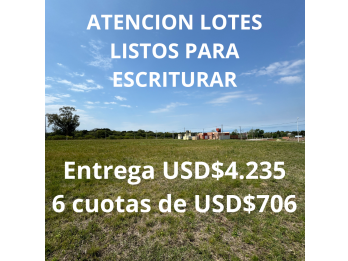 LOTES LISTOS PARA ESCRITURAR CON FINANCIACION