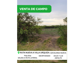 🌱 VENTA de CAMPO - RUTA A09, COLONIA NUEVA 🪵