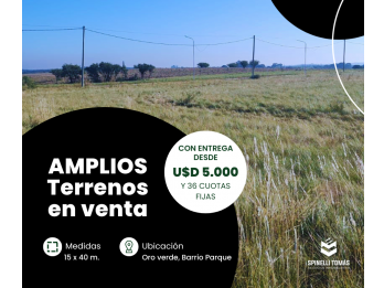 AMPLIOS TERRENOS EN ORO VERDE - ENTREGA Y 36 CUOTAS FIJAS
