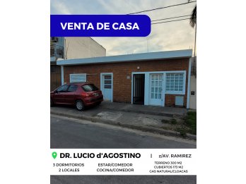 🏡 VENTA de CASA con LOCALES - DR. LUCIO d'AGOSTINO, PARANÁ