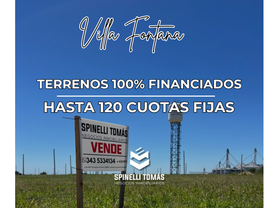 TERRENOS 100% FINANCIADOS - HASTA 120 CUOTAS FIJAS