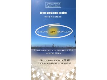 Financiacion 100% Loteo Santa Rosa de lima