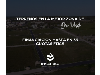 Terrenos en la mejor zona de Oro Verde
