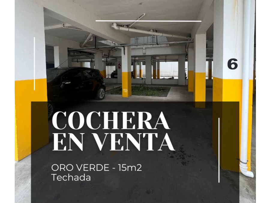 VENDEMOS COCHERA - ORO VERDE