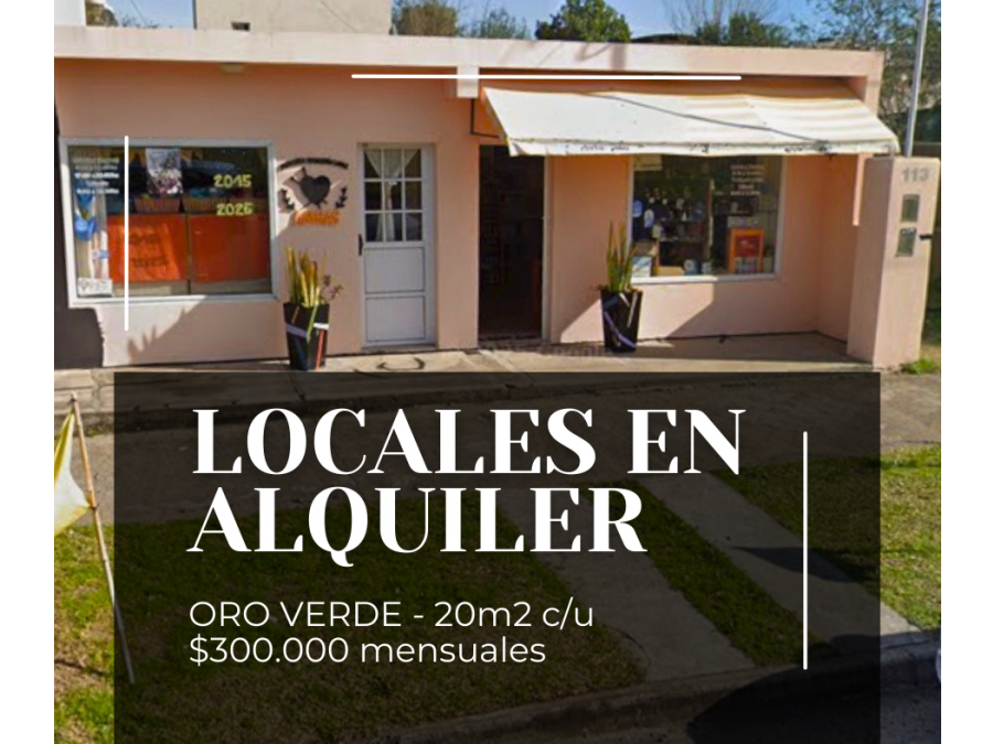 2 LOCALES COMERCIALES EN ALQUILER - ORO VERDE