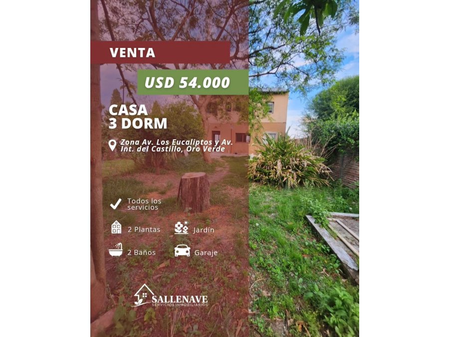 VENDO CASA EN ORO VERDE 3 DORMITORIOS