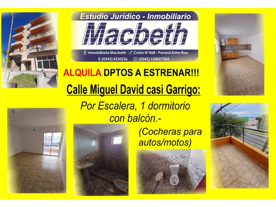 Alquila Dptos a estrenar calle Miguel David casi Garrigo