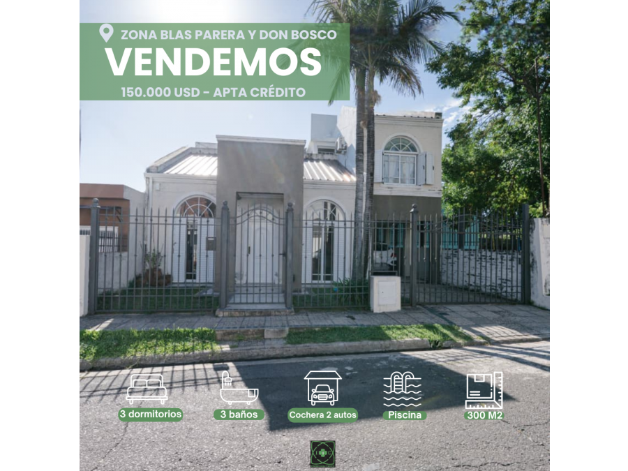 CASA 3 DORMITORIOS EN VENTA - APTA CRÉDITO, ZONA BLAS PARERA Y DON BOSCO.