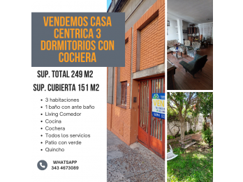Venta Casa céntrica 3 dormitorios con patio y cochera