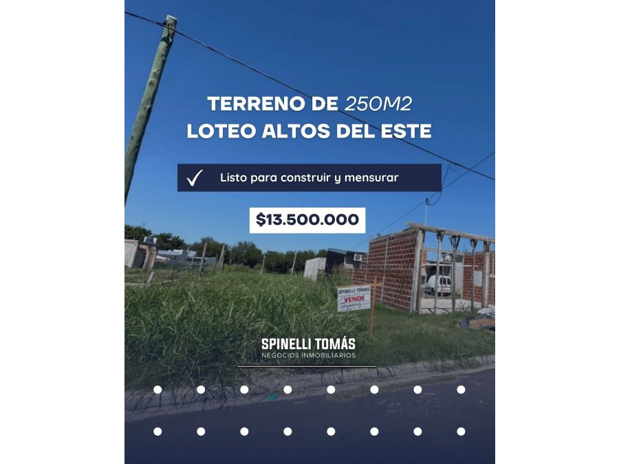 TERRENO EN LOTEO ALTOS DEL ESTE EN VENTA