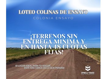 LOTEO COLINAS DE ENSAYO EN VENTA