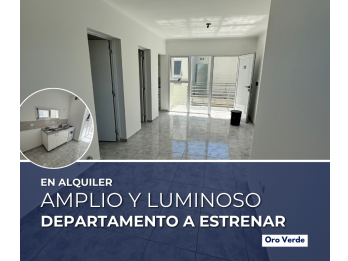 ALQUILAMOS DEPTO A ESTRENAR EN ORO VERDE