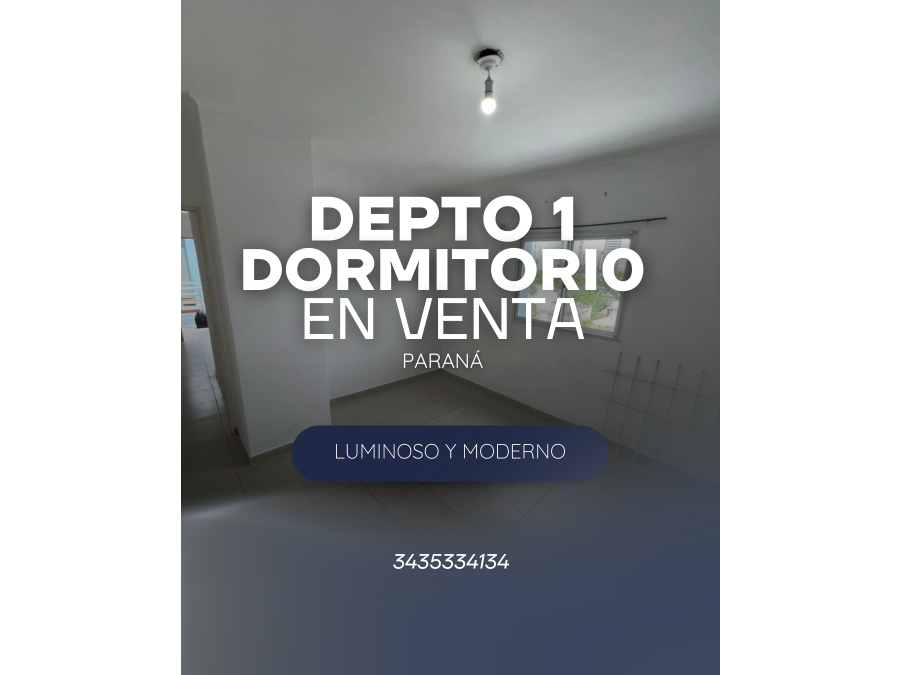 GRAN OPORTUNIDAD: DEPTO 1 DORMITORIO EN VENTA