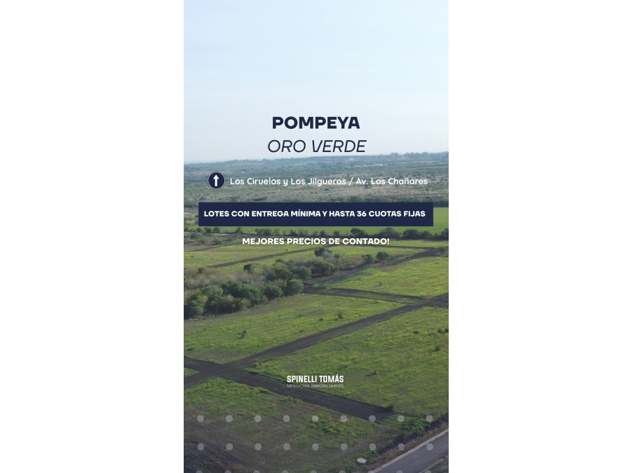 LOTE PROPIO SIN AHORROS – INVERSIÓN Y VIVIENDA | ORO VERDE Y