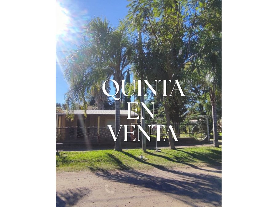VENDO CASA QUINTA 1.800m2 SAUCE MONTRULL