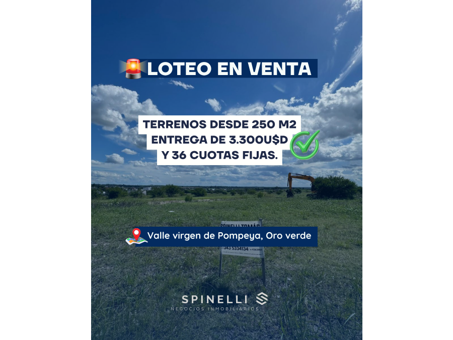 TERRENOS CON ENTREGA Y FINANCIACIÓN EN ORO VERDE