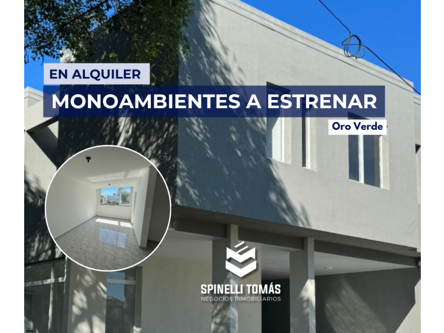 ALQUILAMOS MONOAMBIENTES A ESTRENAR EN ORO VERDE