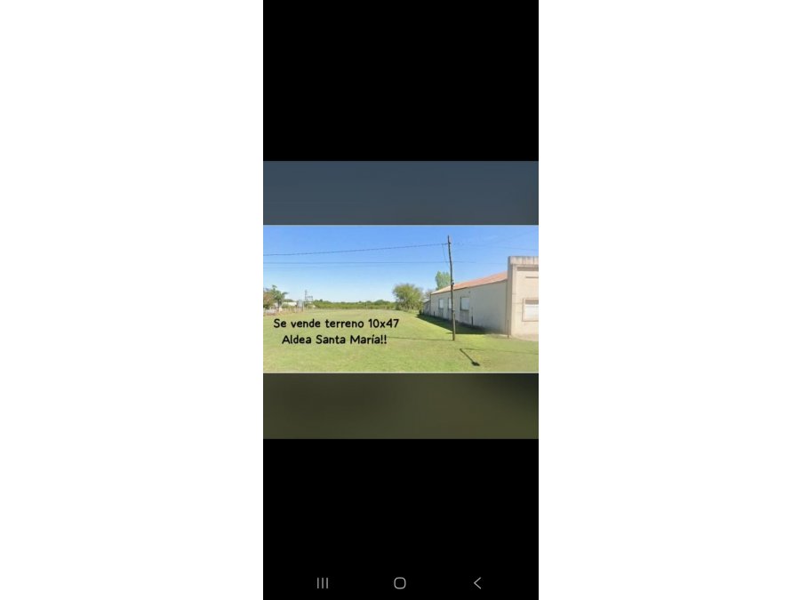Vendo terreno urgente Aldea Santa María