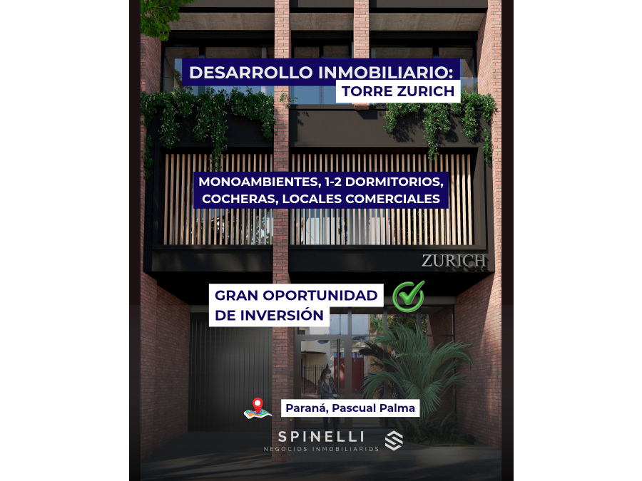 GRAN OPORTUNIDAD DE INVERSIÓN: TORRE ZURICH