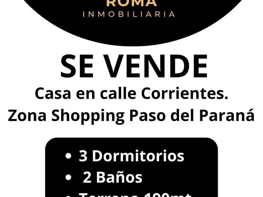 SE VENDE CASA EN CALLE CORRIENTES