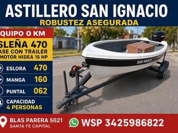 ISLEÑA 470 + TRAILER + HIDEA 15 HP EQUIPO 0KM PARA INICIARSE