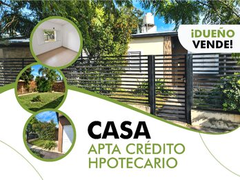🏡✨DUEÑO VENDE CASA en ENTORNO NATURAL - APTA CRÉDITO ✨🏡