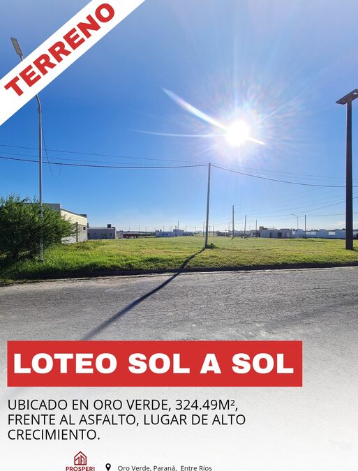 Muy buen Lote en SOL A SOL ORO VERDE