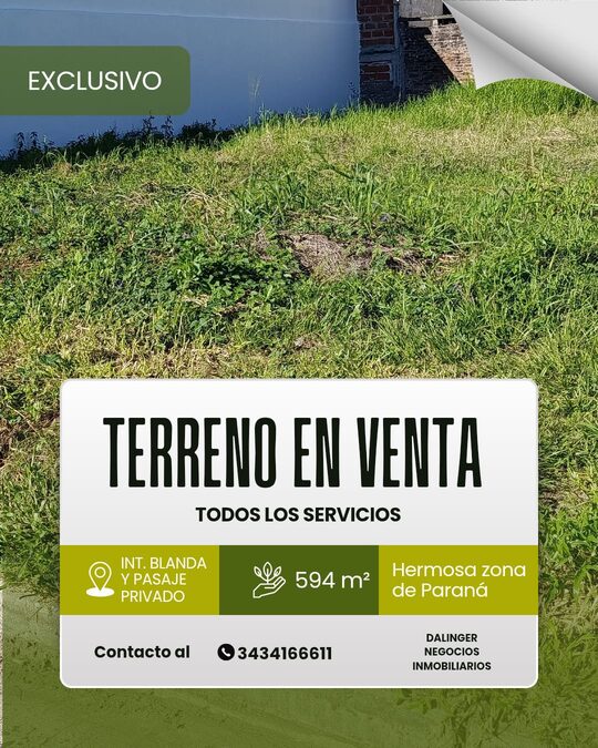 SE VENDE TERRENO EN CALLE INTENDENTE BLANDA Y PAXSAJE PRIVADO