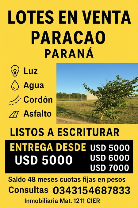 LOTES EN VENTA ZONA PARACAO PARANA LISTOS A ESCRITURAR