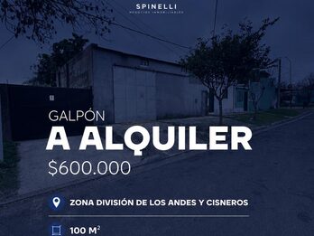 Alquiler de galpón en zona división de los andes
