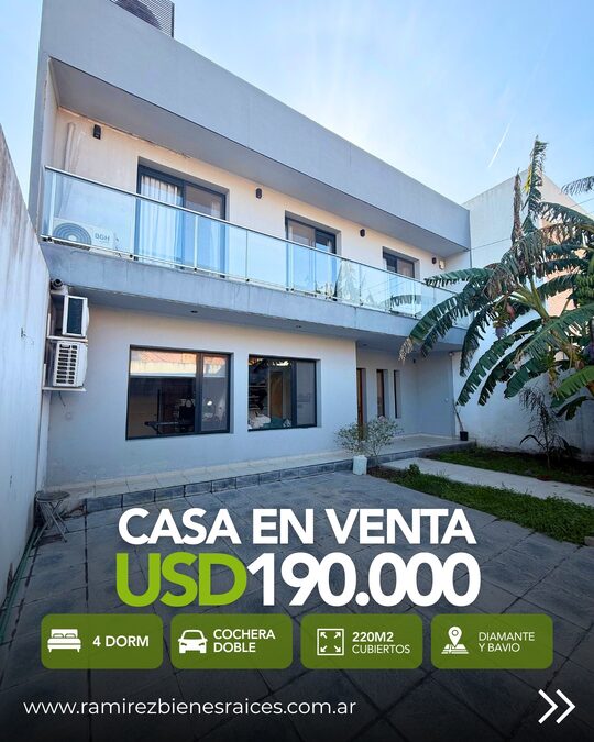 Casa 4 dormitorios | Diamante y Bavio