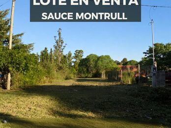 LOTE EN VENTA 500 m²  - SAUCE MONTRULL A PASOS DEL CLUB TILCARA