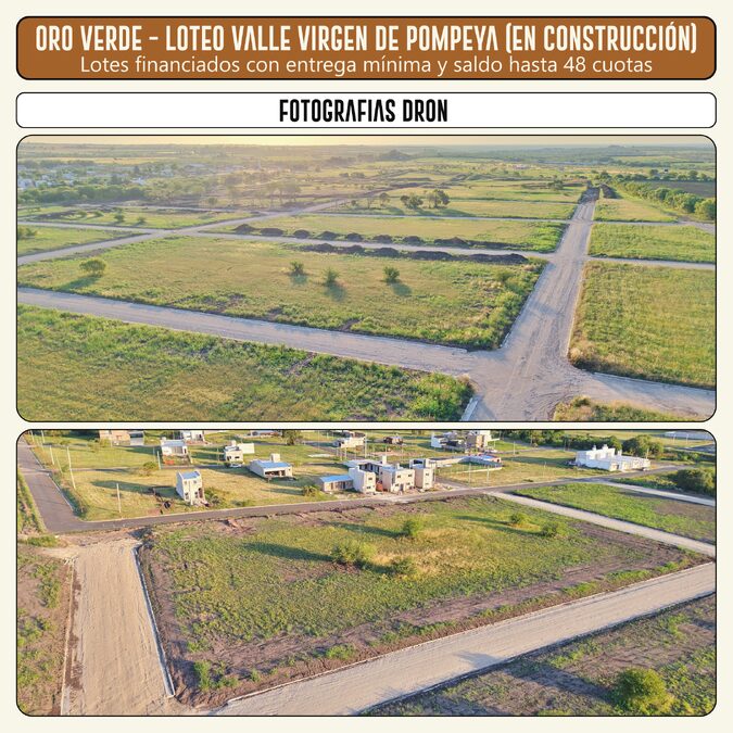 LOTES EN VENTA en Oro Verde: Valles Virgen de Pompeya con FINANCIACIÓN en PESOS o DÓLARES