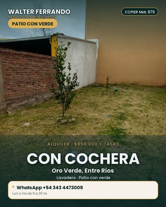CASA ALQUILER DOR DORMITORIOS PATIO COCHERA ORO VERDE GAS NATURAL