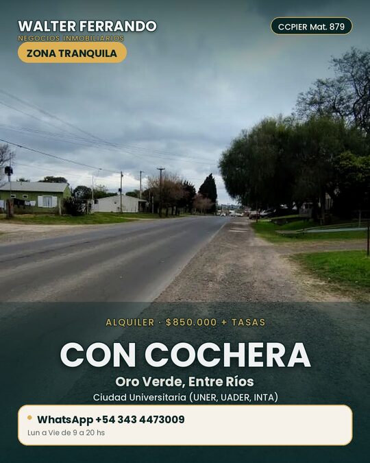 CASA ALQUILER DOR DORMITORIOS PATIO COCHERA ORO VERDE GAS NATURAL