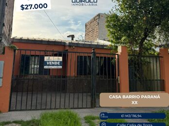 ✅OPORTUNIDAD CASA IDEAL INVERSION BARRIO PARANA XX!