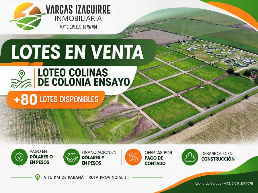 LOTES EN VENTA en Colonia Ensayo: Colinas con FINANCIACIÓN en PESOS o DÓLARES y Descuentos de Contado 📈🏡