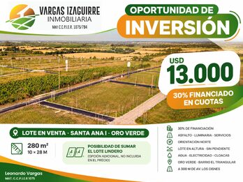 LOTES EN VENTA en Oro Verde: OPORTUNIDAD JUNTOS o INDIVIDUALES con 30% FINANCIADO en Santa Ana I 📈🏡
