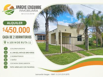 CASA EN ALQUILER en Colonia Ensayo: DISPONIBLE de 2 Dormitorios con PATIO y COCHERA a 100 Metros de Ruta 11