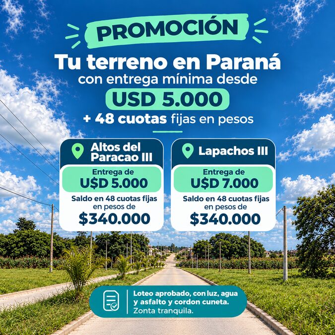Terrenos en Paraná financiados entrega + cuotas