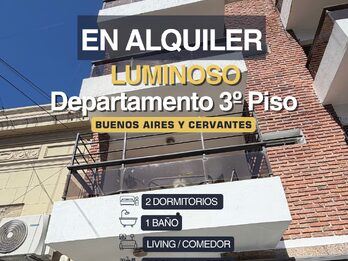 ALQUILO Cervantes y  Buenos Aires Dpto 2 Dormitorios -