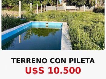 ✅VENDO TERRENO CON PILETA 💰U$D 10.500🔥